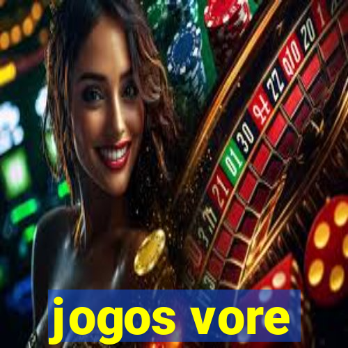 jogos vore